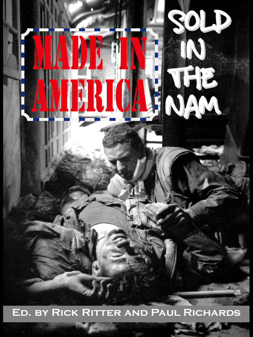 Title details for Made in America, Sold in the Nam by Rick Ritter - Available